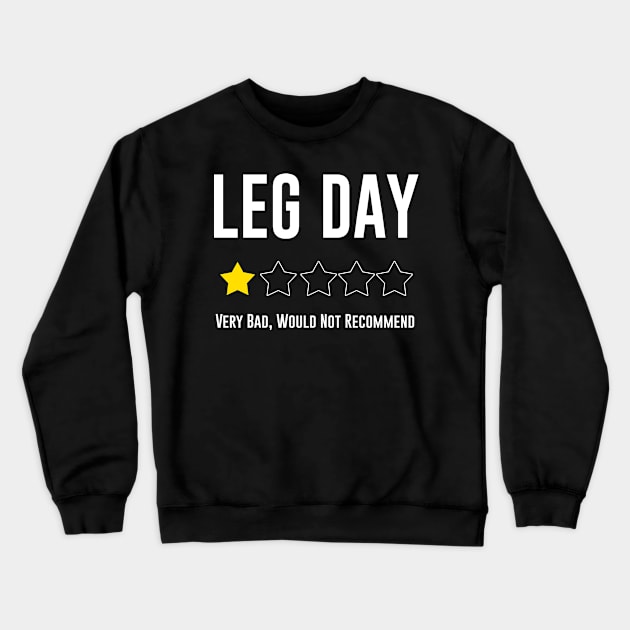 Leg Day Crewneck Sweatshirt by mikevdv2001